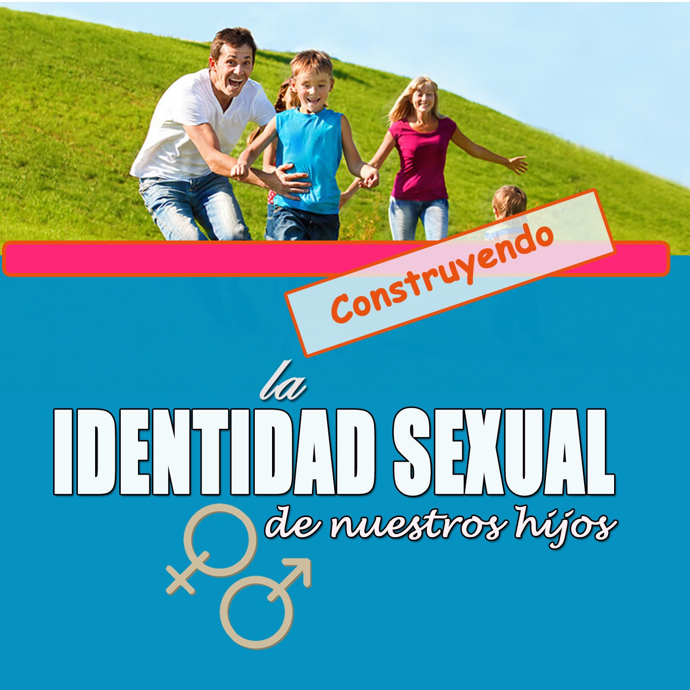 Construyendo La Identidad Sexual De Nuestros Hijos Gladys Arce 2744