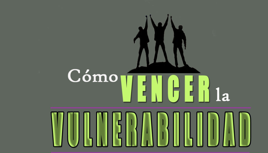 como-vencer-la-vulnerabilidad_thumbnail.png